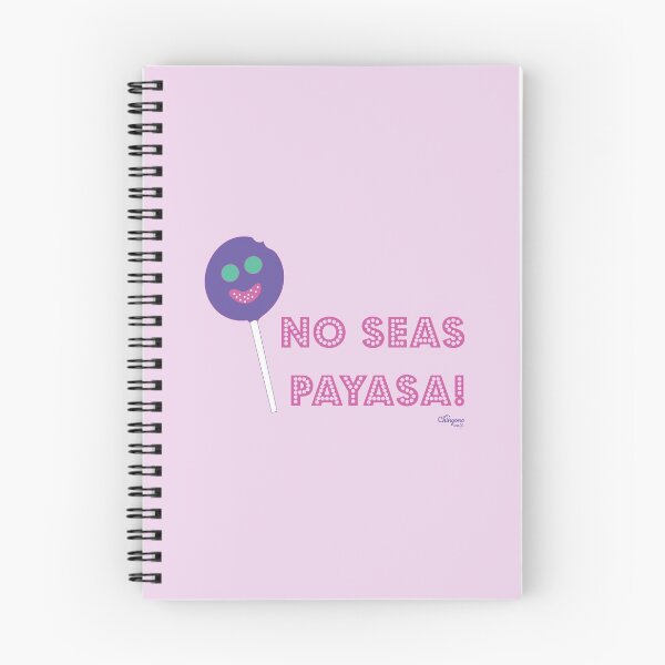 Item preview, No Seas Payasa designed and sold by Viridiana Osio.