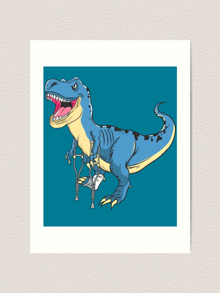 Gebrochenes Bein Dinosaurier Awww Snap Funny T Rex Gebrochenen Knochen Kunstdruck Von Nerdninja Redbubble