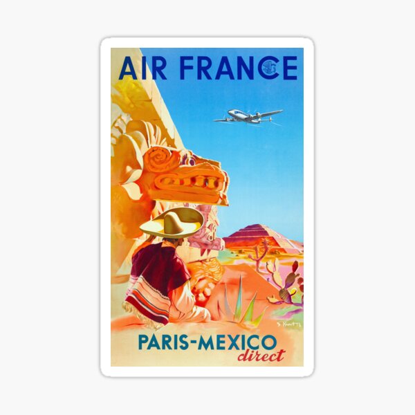 Paris to Mexico - Affiche Vintage Air France Travel Sticker