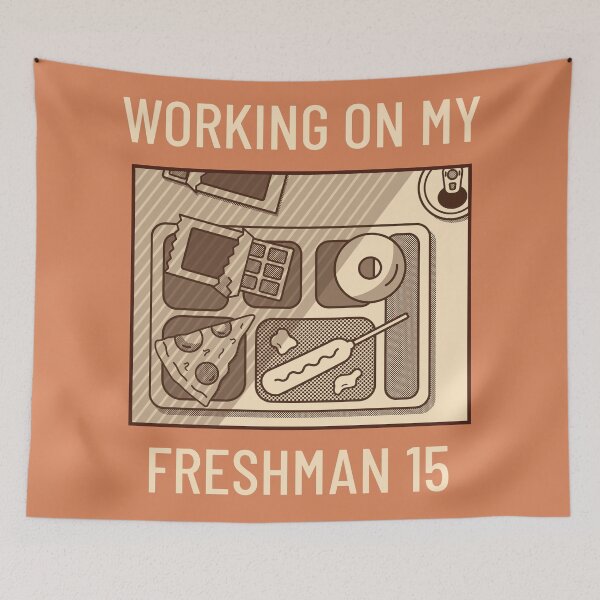 Item preview, Working On My Freshman 15 designed and sold by Artsthetic Collection.