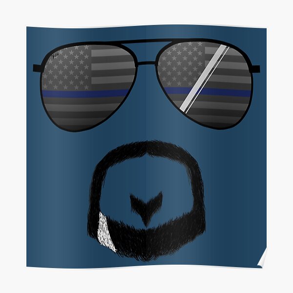 “Thin Blue Line American Flag Aviators and Goatee” Poster for Sale by