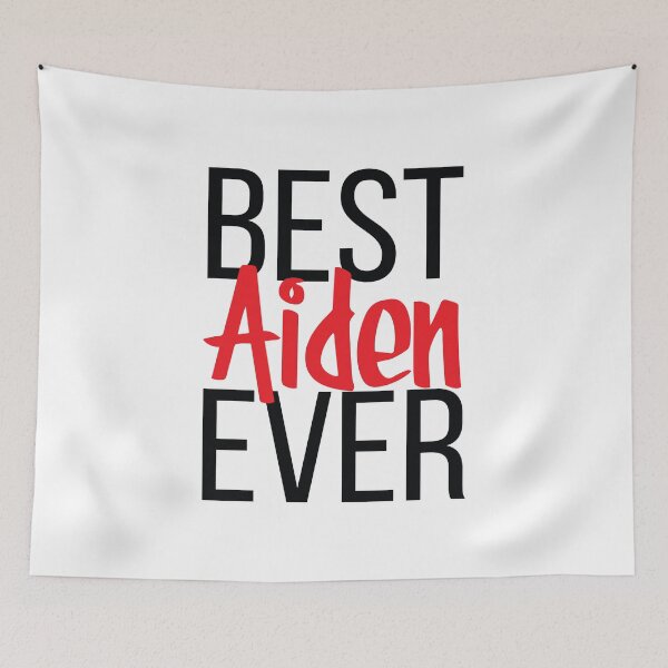 Item preview, Best Aiden Ever My Name Is Aiden designed and sold by ProjectX23.