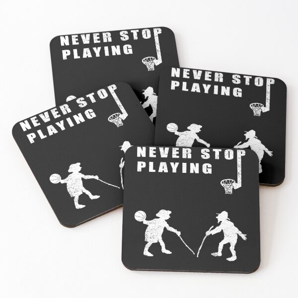 Item preview, Nerver Stop Playing Basketball Funny saying designed and sold by onicon.
