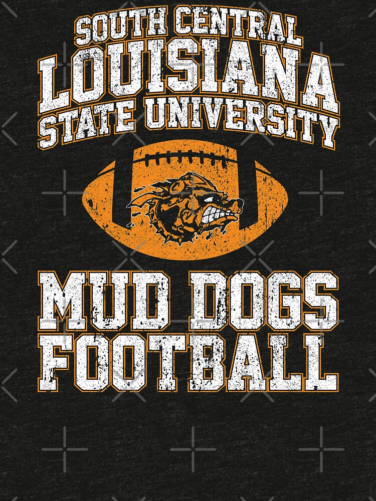 "South Central Louisiana State University Mud Dogs Football" T-shirt by