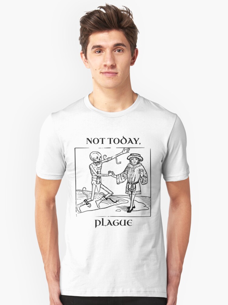 Alternate view of Not Today, Plague Slim Fit T-Shirt