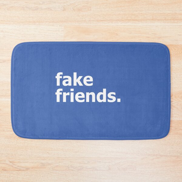 Item preview, fake friends. designed and sold by artsylab.