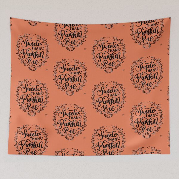Item preview, Fall Autumn Weather Sweeter than Pumpkin Pie Design designed and sold by DoubleBrush.