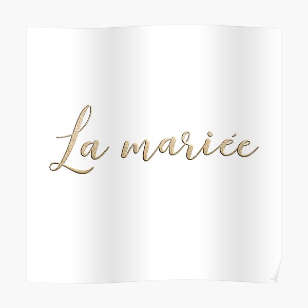 La mariée Poster