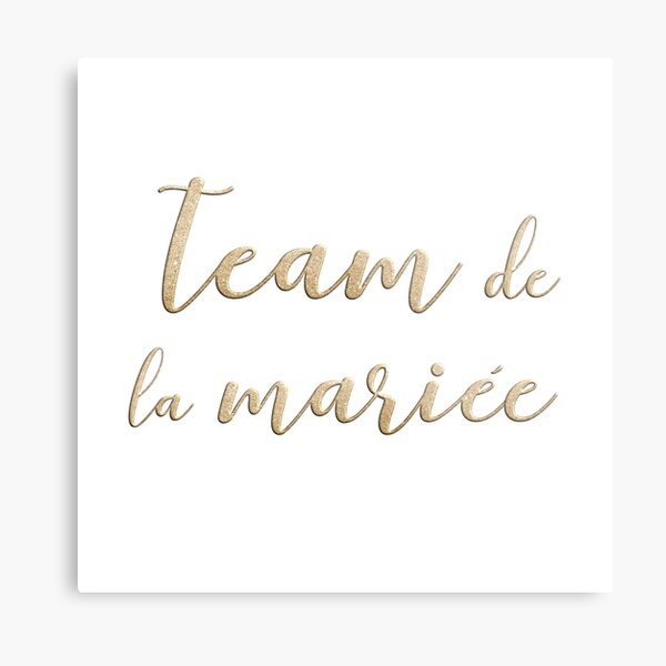 Team de la mariée Metal Print