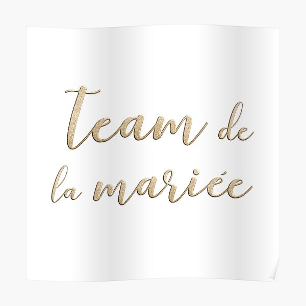 Team de la mariée Poster