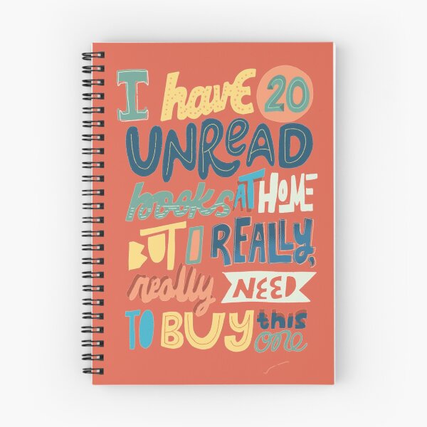 Item preview, I Have 20 Unread Books At Home But I Really, Really Need to Buy This One designed and sold by abbymalagaART.