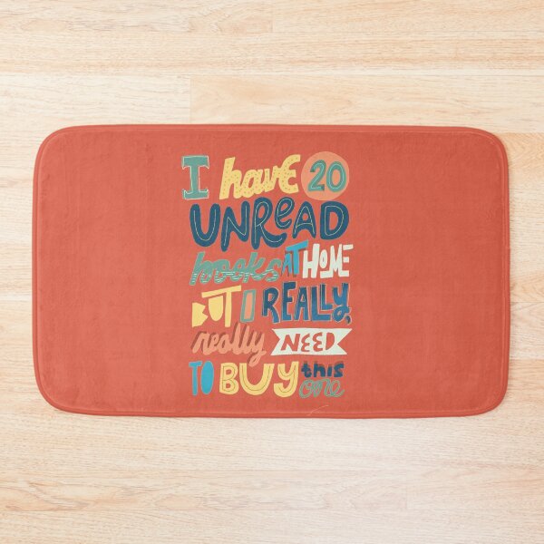 Item preview, I Have 20 Unread Books At Home But I Really, Really Need to Buy This One designed and sold by abbymalagaART.