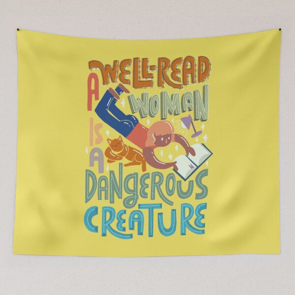 Item preview, A Well-Read Woman Is A Dangerous Creature Bookish Quote Art designed and sold by abbymalagaART.