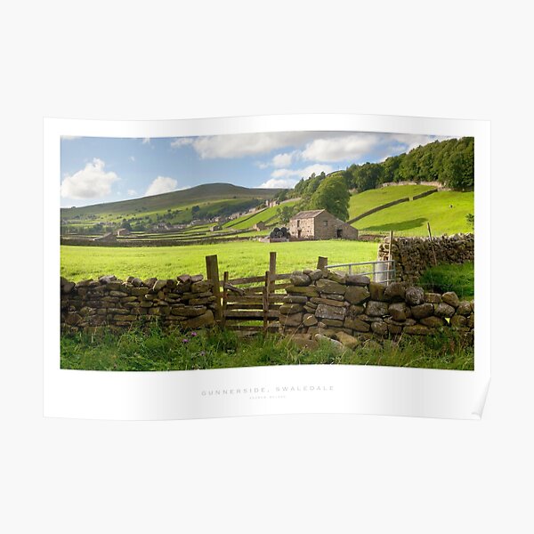 Gunnerside, Yorkshire Dales Poster