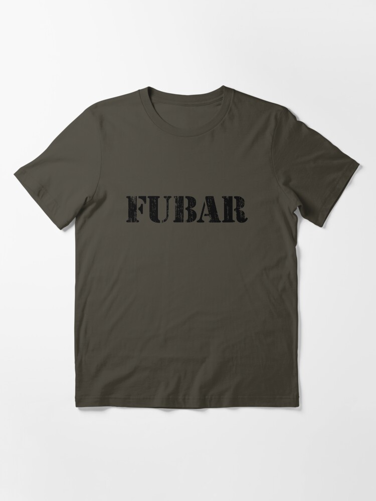 Vintage Fubar Shirt : "fubar" T-shirt By Fredseghetti