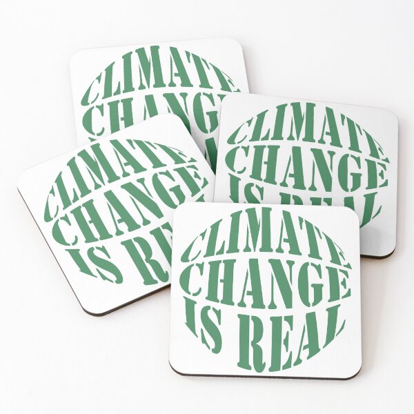 Item preview, Climate Change Is Real designed and sold by CoolYule.