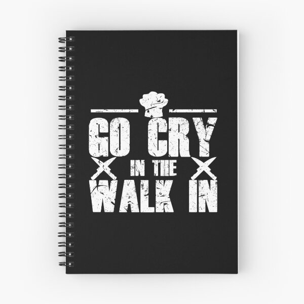Item preview, Go Cry In The Walk In Head Chef Gift Idea designed and sold by haselshirt.