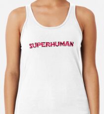 SuperHuman Fit T-Shirt Design for Gym & Atheletes Racerback Tank Top