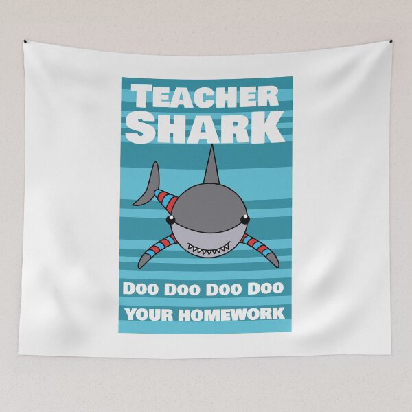 Item preview, Teacher Shark Doo Doo Doo Doo Your Homework Back To School  designed and sold by TmoT.