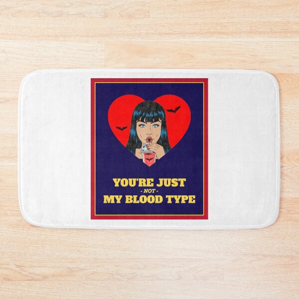 Item preview, Your're Just Not My blood type designed and sold by TropicalOutlet.