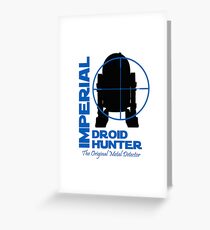 Imperial Droid Hunter - Astromech Greeting Card
