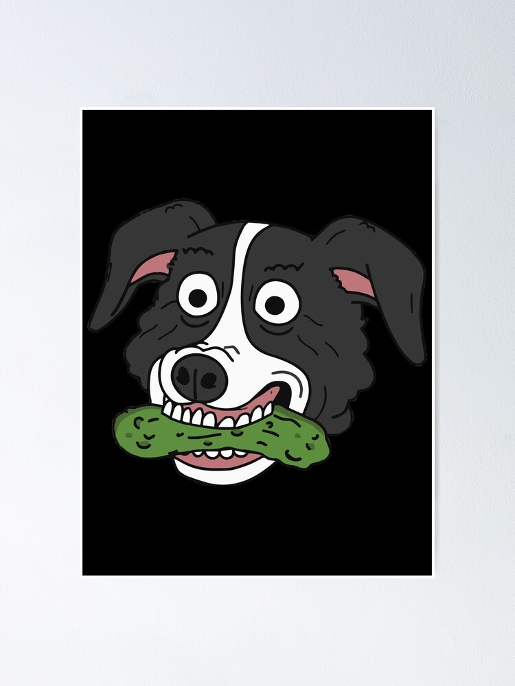 Mr. Pickles Poster for Sale by Muni-M