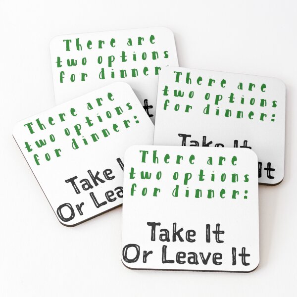 Item preview, Two Options for Dinner - Take it or Leave It! designed and sold by Lady Eva's Shop.
