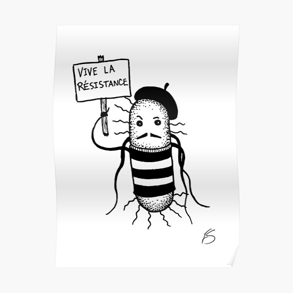 Vive La Resistance! Print Poster