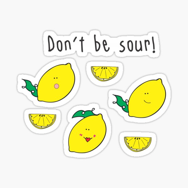 Item preview, Lemons Don't Be Sour designed and sold by lauralgkelly.