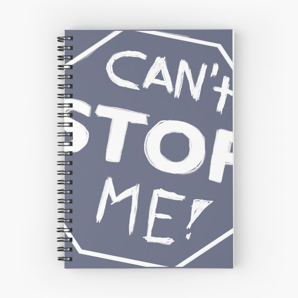 Item preview, Can not STOP me designed and sold by PinRaf.