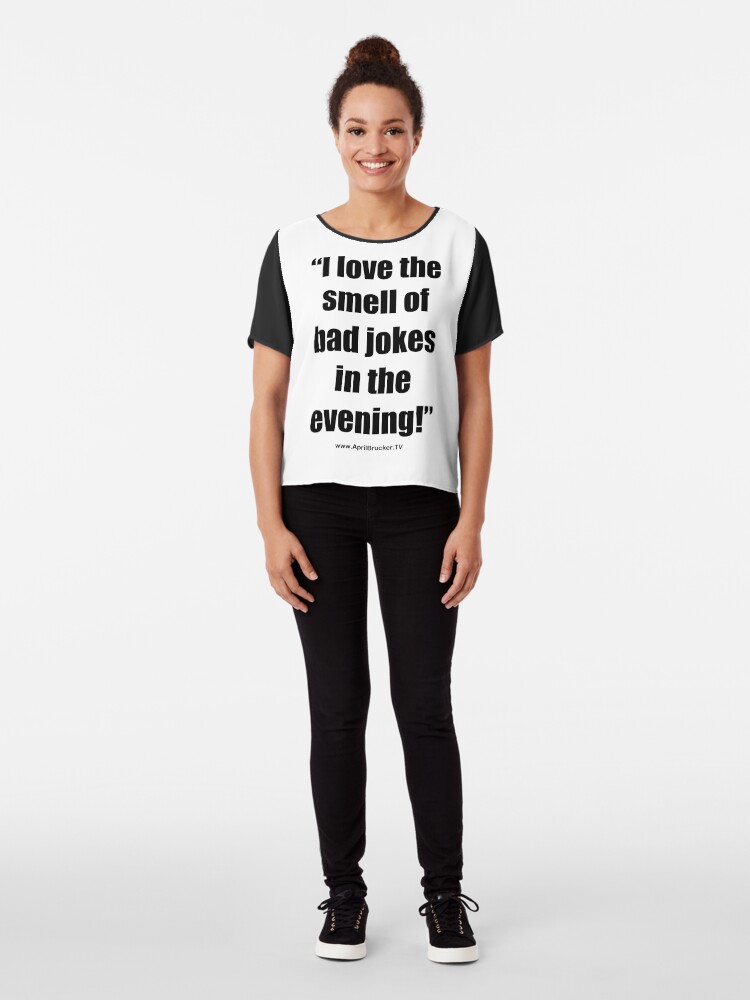 Alternate view of The Smell of Bad Jokes Chiffon Top