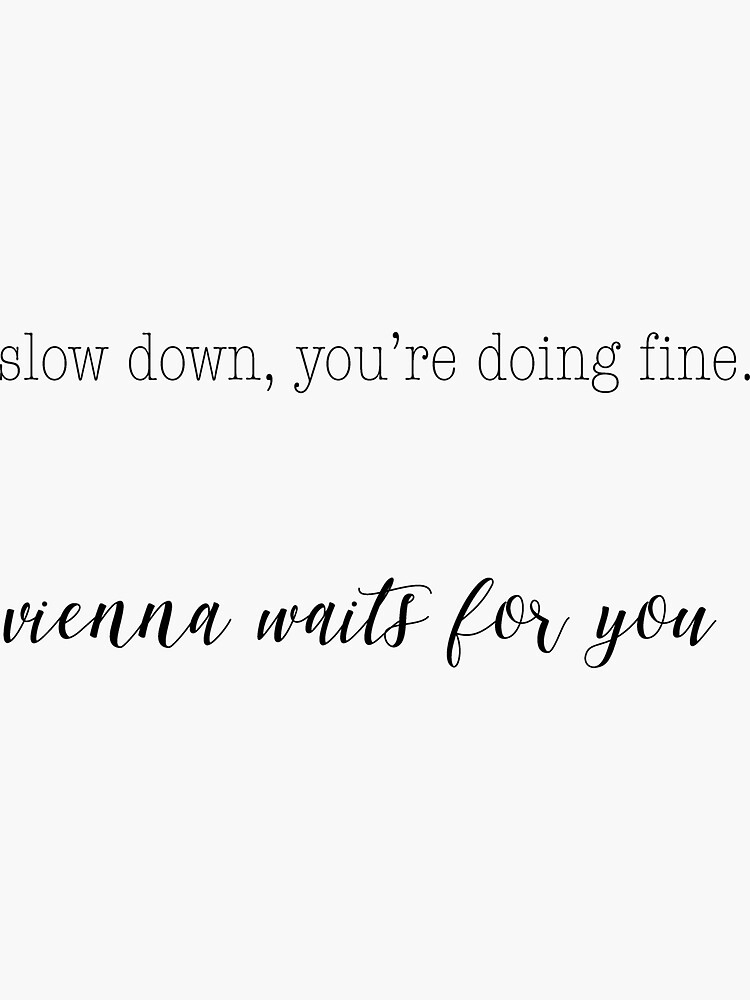 lyrics vienna waits for you