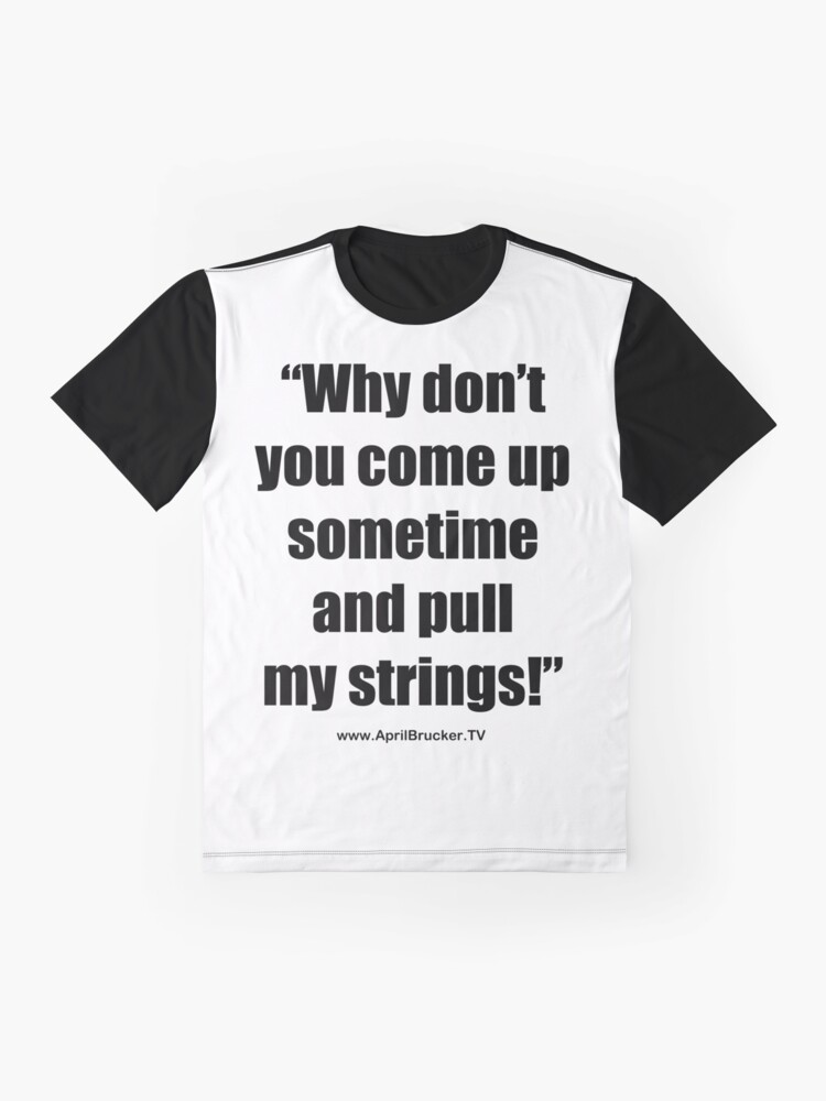Alternate view of Pull My Strings! Graphic T-Shirt