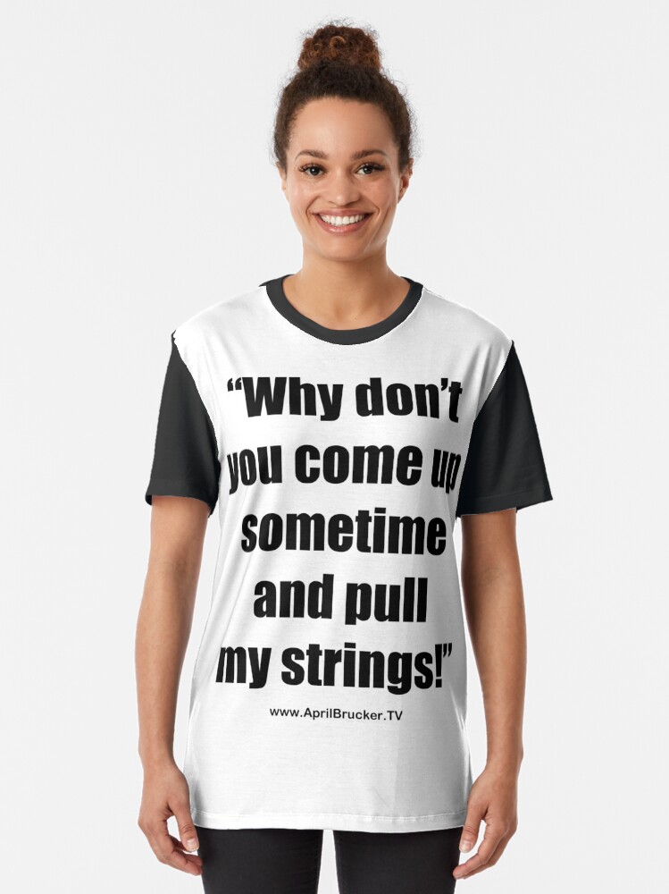 Alternate view of Pull My Strings! Graphic T-Shirt