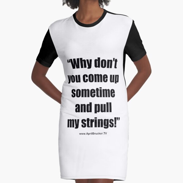 Pull My Strings! Graphic T-Shirt Dress