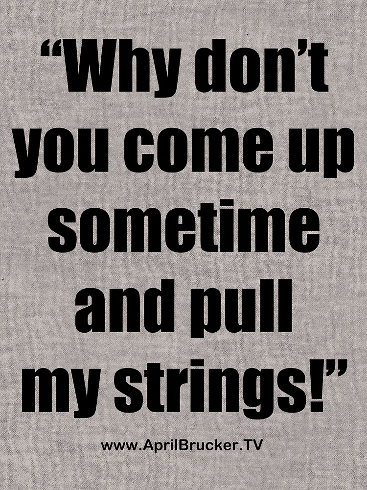 Pull My Strings! by AprilB