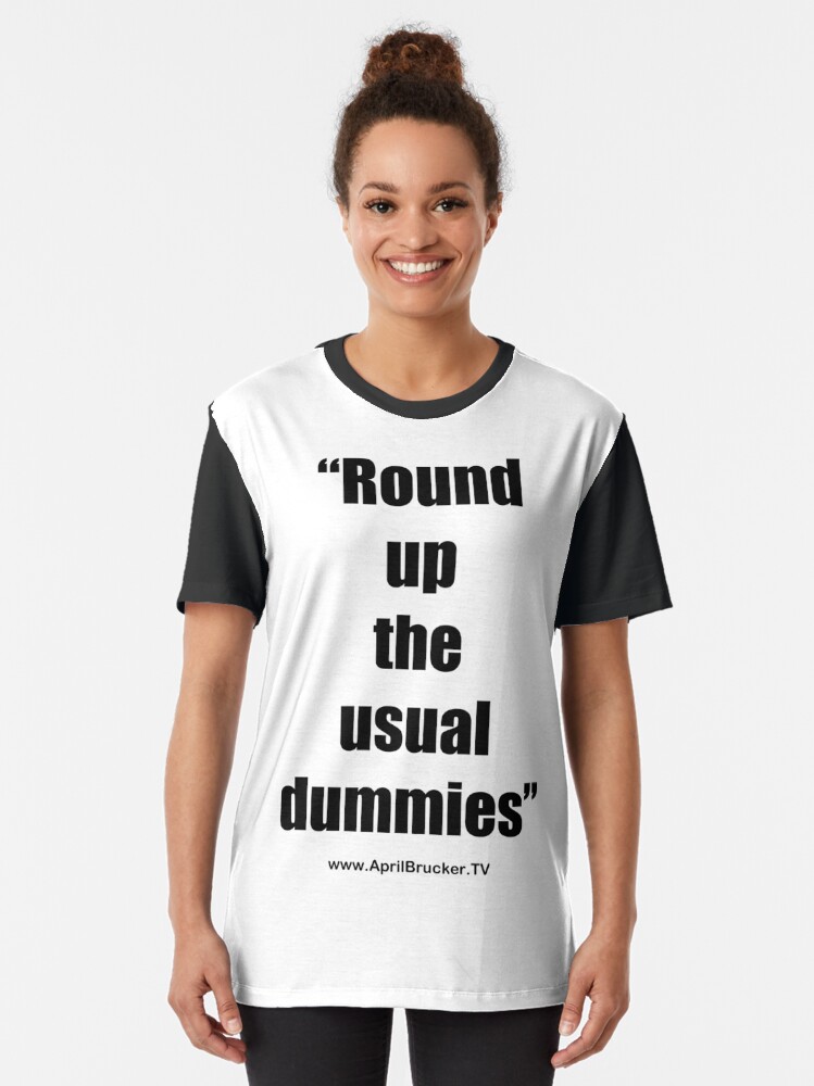 Alternate view of The Usual Dummies! Graphic T-Shirt