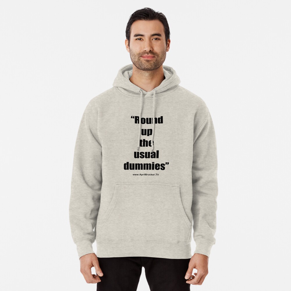 The Usual Dummies! Pullover Hoodie