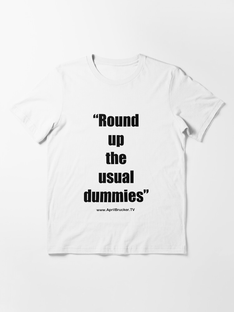 Alternate view of The Usual Dummies! Essential T-Shirt