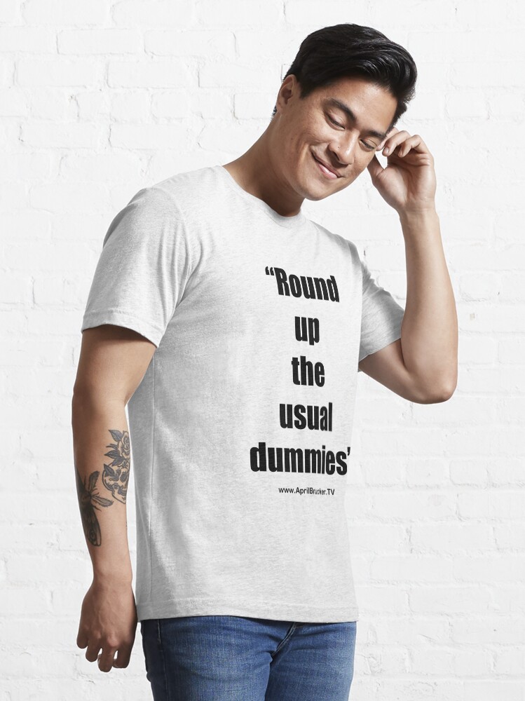 Alternate view of The Usual Dummies! Essential T-Shirt
