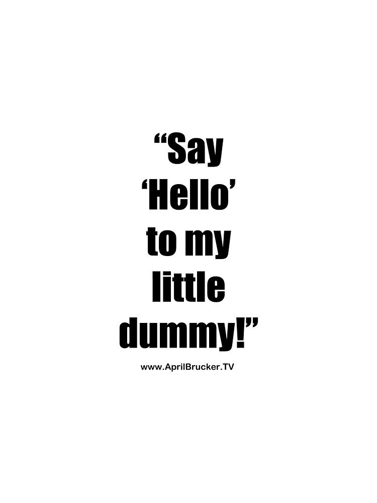 My Little Dummy! by AprilB