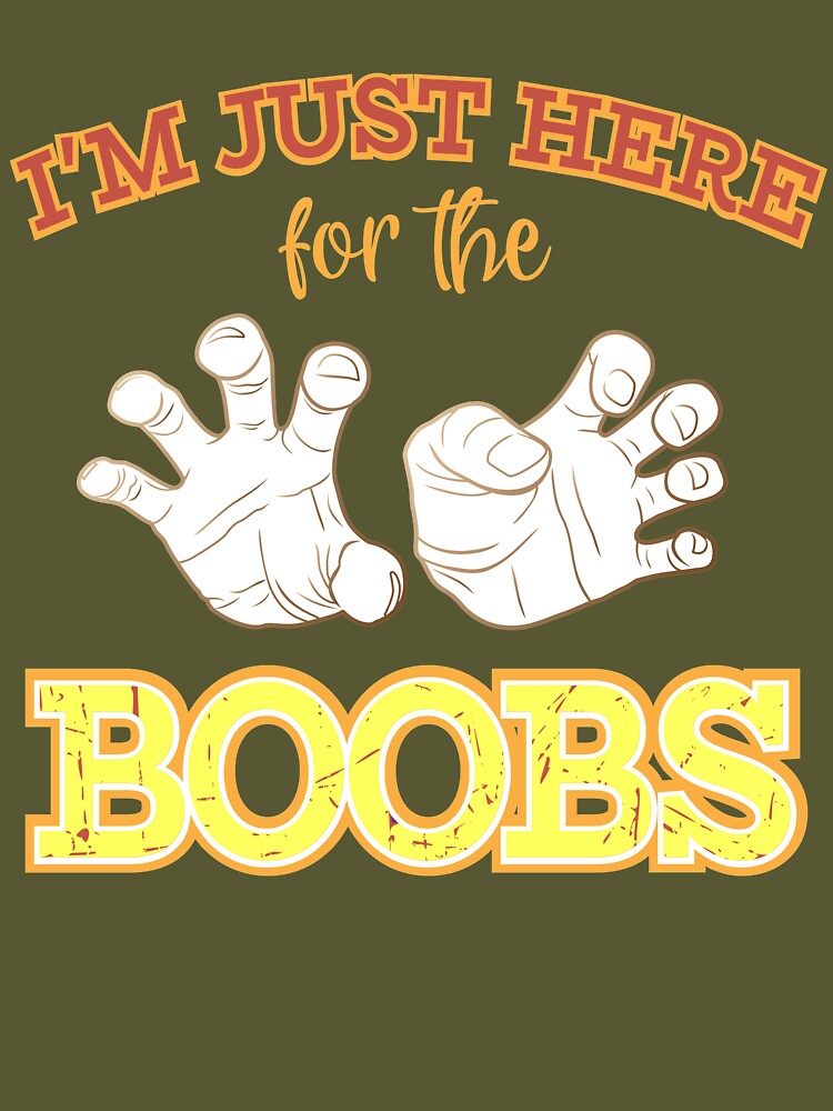 I'm Just Here For The Boobs Boo Funny Halloween' Men's T-Shirt