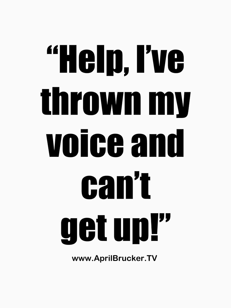 I've Thrown My Voice! by AprilB