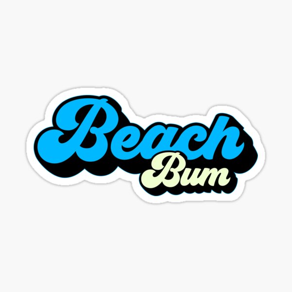 Beach Bum Retro Script Sticker By Ludlumdesign Redbubble 