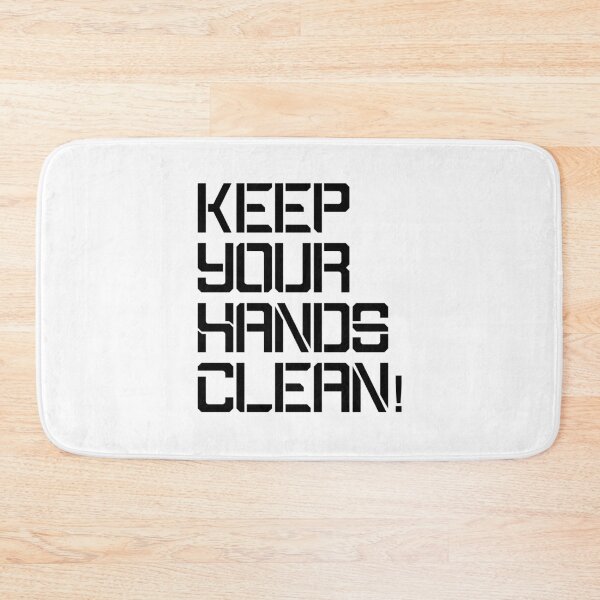 Item preview, Keep Your Hands Clean! designed and sold by PinRaf.