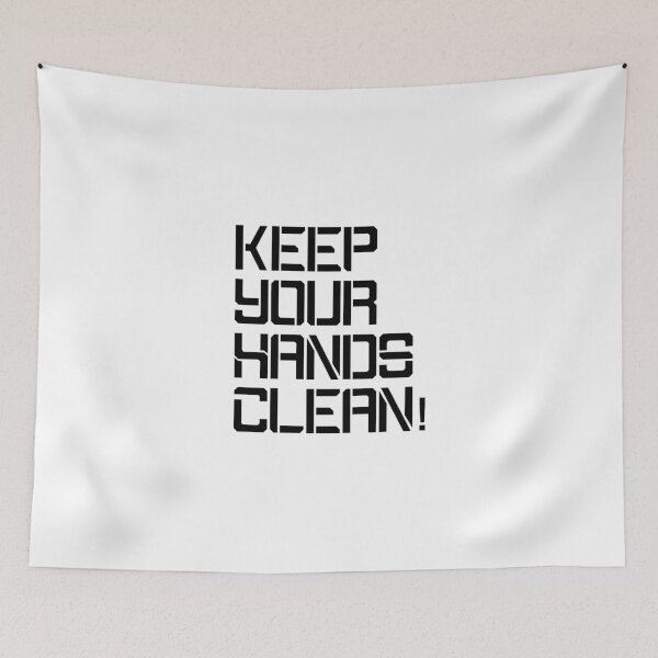 Item preview, Keep Your Hands Clean! designed and sold by PinRaf.