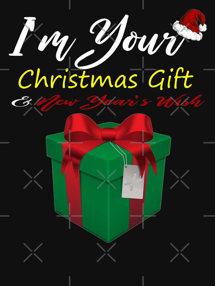 Thumbnail 7 of 7, Classic T-Shirt, I'm your Christmas Gift New Year's Wish T-Shirt Design designed and sold by Mbranco.