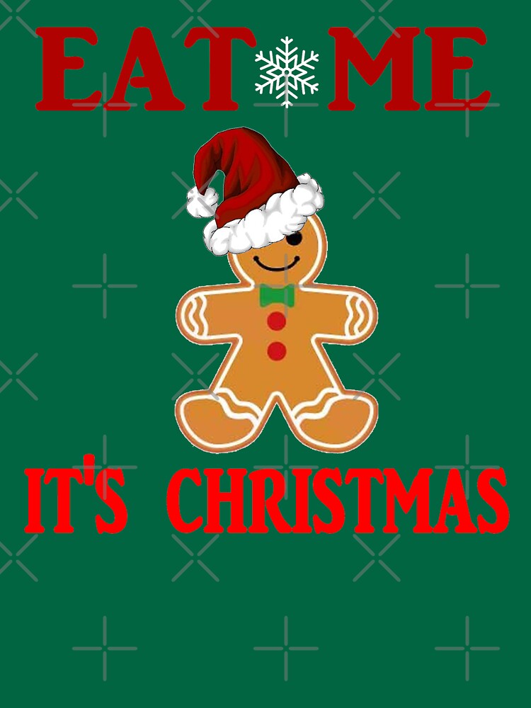 Eat Me It's Christmas Design by Mbranco