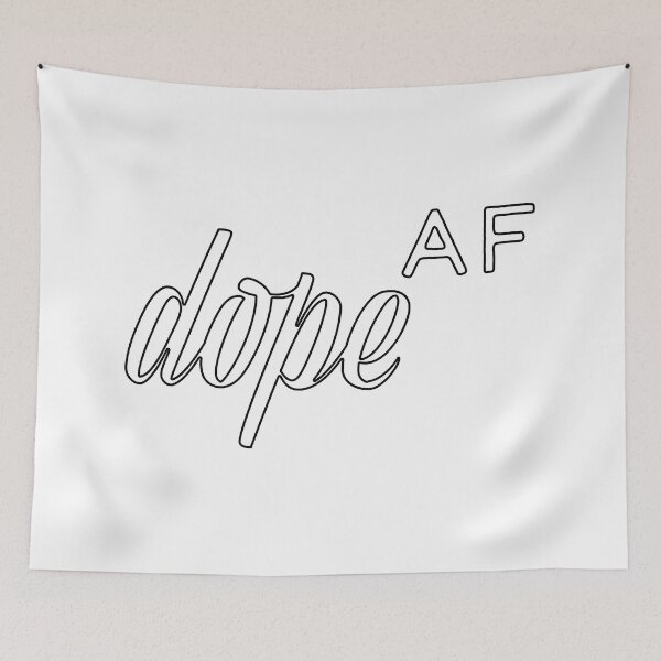 Item preview, Make it look Dope AF! designed and sold by damanarora.