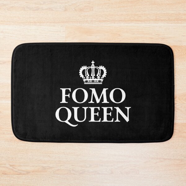 Item preview, FOMO Queen designed and sold by teesaurus.